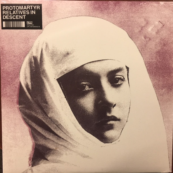 Protomartyr: Relatives in Descent (2017)